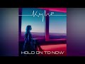 Kylie // Hold On To Now (Nick Harvey Big Room Mix)