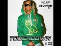 TOUCHDOWN featuring LIL WAYNE