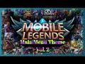 Mobile Legends Main Menu/Lobby Theme Vol. 2. Old Version.