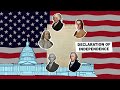 Why did the Colonies Declare Independence?