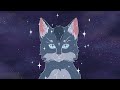 Welcome to the final show | Warrior Cats | Bluestar PMV