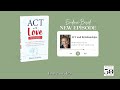 Evidence-Based S3E11: ACT and Relationships with Russ Harris