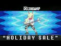 [DELTASWAP - Chapter 2] - Holiday Sale (Vs. Noelle) | Noelle's Smart Race