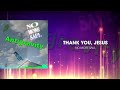 No More Saul - Thank You, Jesus (Official Audiovisual)