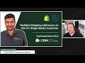 Multiple Shipping Addresses on SOs for Single Books Customer - CRM Zen Show Episode 312