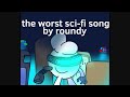 The worst sci-fi song