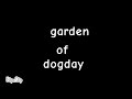 garden of dogday official teaser trailer 3 x yard    1