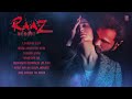 RAAZ REBOOT Jukebox | Full Audio Songs | Emraan Hashmi, Kriti Kharbanda, Gaurav Arora | T-Series