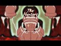 The Hunters (Remaster)- Original FeverDemons Song