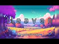 🍧 MELODIC FUTURE HOUSE 🍧 / dreamcloudy - Heaven