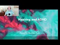Masking and Adult ADHD