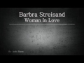 Barbra Streisand - Woman In Love ~ With Lyrics