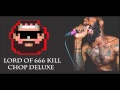 Lisa Grips - LORD OF THE 666 KILL CHOP DELUXE