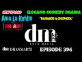 ILOCANO COMEDY DRAMA | NAIYANOD A CHISMOSA | ANIA LA KEDIN 396 | NEW UPLOAD