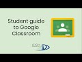 Student Guide to Google Classroom