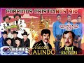 Los Cadetes de Cristo, Tony Sauceda, La Tribu de Juda, Nacho Galindo, Los Hermanos López Mix