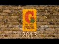 G in the Park 2013