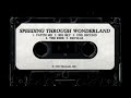 Speeding Through Wonderland - Demo Cassette