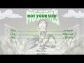 Not Your Seed | CC