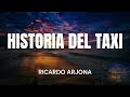 HISTORIA DEL TAXI RICARDO ARJONA