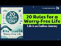 20 Rules for a Worry-Free Life: Life is an Endless Journey