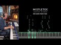 Mistletoe  - Justin Bieber (Piano - See Music)