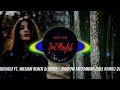 DJ Benjaxz ft. William Black & Skeez - Shadow [Moombah Chill ReMix] 2021