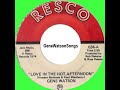 Gene Watson - Love In The Hot Afternoon (45 Single)