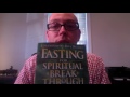 How To Prepare for a Spiritual Fast