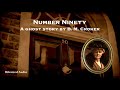 Number Ninety | A Ghost Story by B. M. Croker | A Bitesized Audio Production