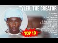 Top 10 songs Tyler, The Creator 2023 ~ Best Tyler, The Creator playlist 2023