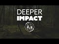 Deeper Impact 2024