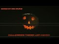 [DBA Music] Halloween Theme LoFi | Cover