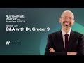 Podcast: Q&A with Dr. Greger 9