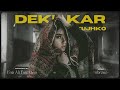 DEKH KAR TUJHKO (REMIX) - USTAD FAIZ ALI FAIZ X VIBRONO