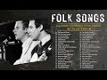 Folk & Country Songs Collection 🍀 Classic Folk Songs 60's 70's 80's Playlist
