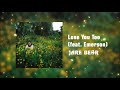 Lose You Too (feat. Emerson) - Jare Bear