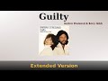 Guilty (Extended Version) - Barbra Streisand and Barry Gibb