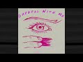 Careful With Me - Keziah (Official Audio)