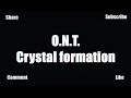 O.N.T. Old New Trance - Crystal formation