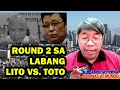 ROUND 2 SA LABANG LITO VS. TOTO