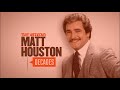 The Decades Binge: Matt Houston