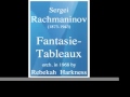 Rachmaninov : Fantasie-Tableaux, arranged for piano and orch. by Rebekah Harkness **MUST HEAR**