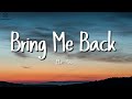 Miles Away - Bring Me Back (Lyrics) ft. Claire Ridgely