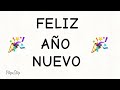 🎉 Feliz  Año Nuevo 🎉