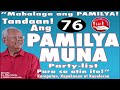 PAMILYA MUNA Party-list | Official Campaign Jingle