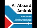 All Aboard Amtrak — Remastered & Rearranged (HD)