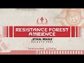 Resistance Forest Ambience - Star Wars: Galaxy's Edge