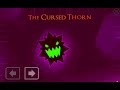 I BEAT THE SECRET HOLLOW, but i didn't, The Secret Thorn came. | Geometry Dash