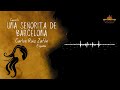 UNA SEÑORITA DE BARCELONA (Carlos Ruiz Zafón) - CUENTO